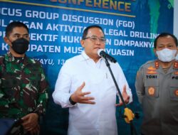 Cari Solusi Aktivitas Pencegahan Illegal Drilling, Bupati Muba Dorong Revisi Permen ESDM