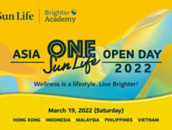 Mantap !! Sun Life Asia Undang Anda untuk Memulai Perjalanan Kesehatan Seumur Hidup di Open Day 2022