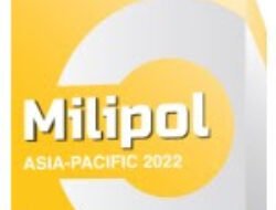 Milipol Asia-Pasifik Kembali Tampilkan Perusahaan Internasional dari Lebih Dari Dua Puluh Negara yang Menampilkan Solusi Keamanan untuk Melawan Terorisme, memperkuat penegakan hukum, & Tingkatkan Keamanan Publik Selama Masa-masa yang Penuh Tantangan