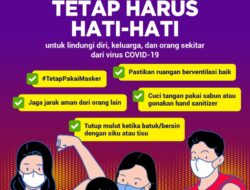 Setelah Vaksinasi COVID-19 Tetap Harus Hati-Hati