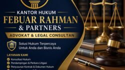 Kantor Hukum Febuar Rahman & Partners –  Hadir Jadi Solusi Bukan Sekadar Penonton
