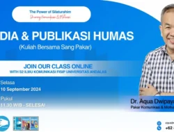 Dr Aqua Dwipayana:  Humas bukan Semata Soal Mengelola Citra tapi Juga Mengintegrasikan Pesan Kuat Lewat Media yang Tepat