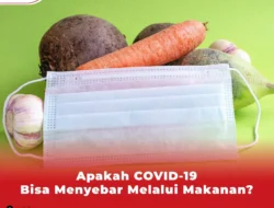 Apakah COVID-19 Bisa Menyebar Melalui Makanan?