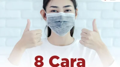 Ternyata Pake Masker Itu Gak Asal-asalan, Ada 8 Cara yang Benar, Mau Tau !