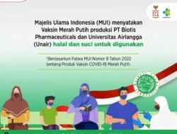 MUI: Vaksin Merah Putih Suci dan Halal