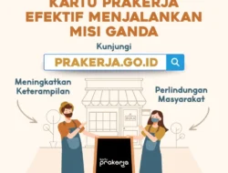 Program kartu prakerja efektif menjalankan misi ganda
