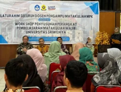 PP-MPK Unsri Gelar Workshop Penyusunan Perangkat Pembelajaran Mata Kuliah