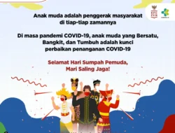 Hari Sumpah Pemuda (28 Oktober 2021) – Bersatu, Bangkit, dan Tumbuh