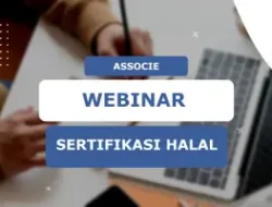 Webinar untuk Navigasi Regulasi Wajib Halal 2024