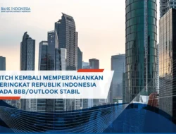 Fitch Kembali Pertahankan SCR RI pada BBB 2021, Tapi Ada Beberapa Tantangan yang Membayangi Katanya, Apa Tuh !