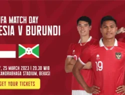 Tiket FIFA Matchday Timnas VS Burundi Sudah Mulai Dijual, Ini Harganya..