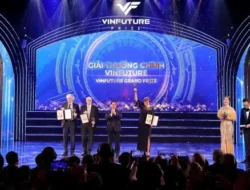 Fantastis ! Pemenang Hadiah sci-tech Global VinFuture senilai $4,5 Juta Diumumkan