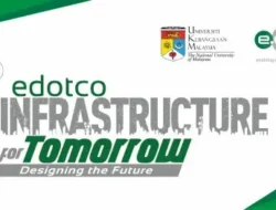 Gaet UCTC-UKM, edotco Group Luncurkan Kompetisi Desain Infrastruktur Perdana, Asanya Lebih dari 100 Entri Universitas Teknik Terkemuka di 16 Negara Asia